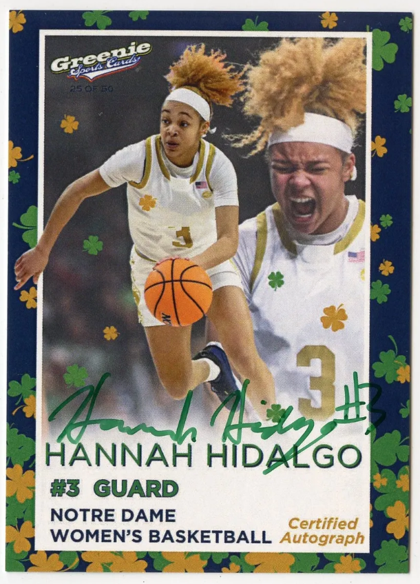 HANNAH HIDALGO AUTO 2024 GREENIE SPORTS CARDS COA NIL /50 NOTRE DAME WBB