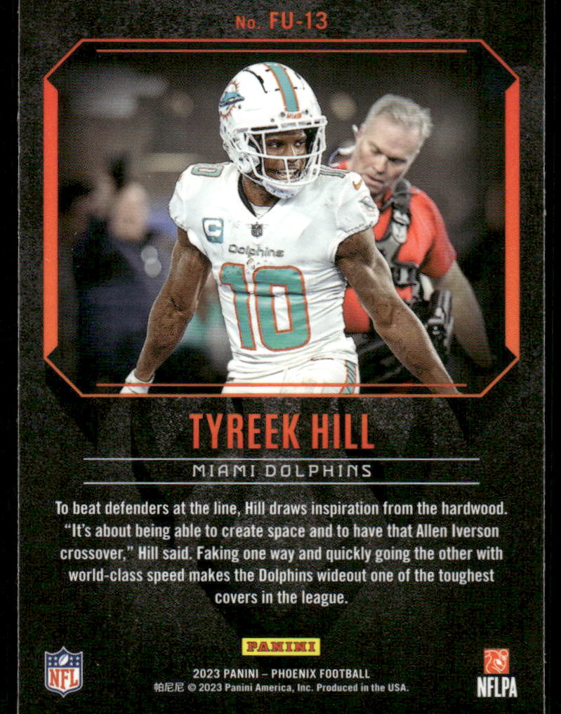 A57 TYREEK HILL 2023 PHOENIX FIRED UP PRIZM FU-13 DOLPHINS