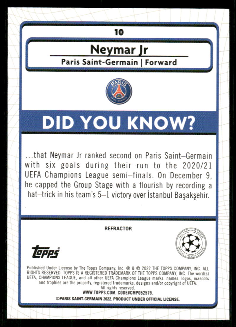 A92 NEYMAR JR 2022 CHROME CHAMPIONS LEAGUE REFRACTOR #10 MERLIN