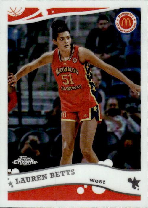 A163 LAUREN BETTS 2023 TOPPS CHROME MCDONALD'S ALL AMERICAN REFRACTOR #2K6-15 UCLA