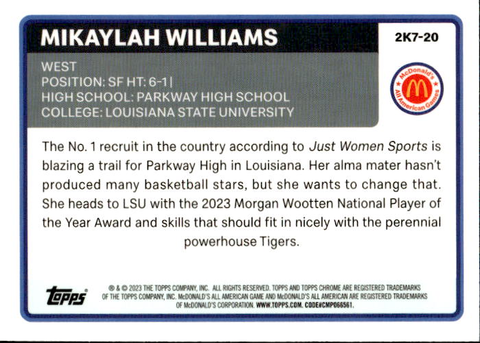 A201 MIKAYLAH WILLIAMS 2023 TOPPS CHROME MCDONALD'S ALL AMERICAN REFRACTOR 2K7-20 LSU