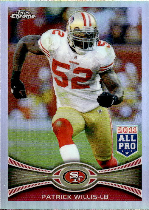 A214 PATRICK WILLIS 2012 TOPPS CHROME REFRACTOR #80 49ERS