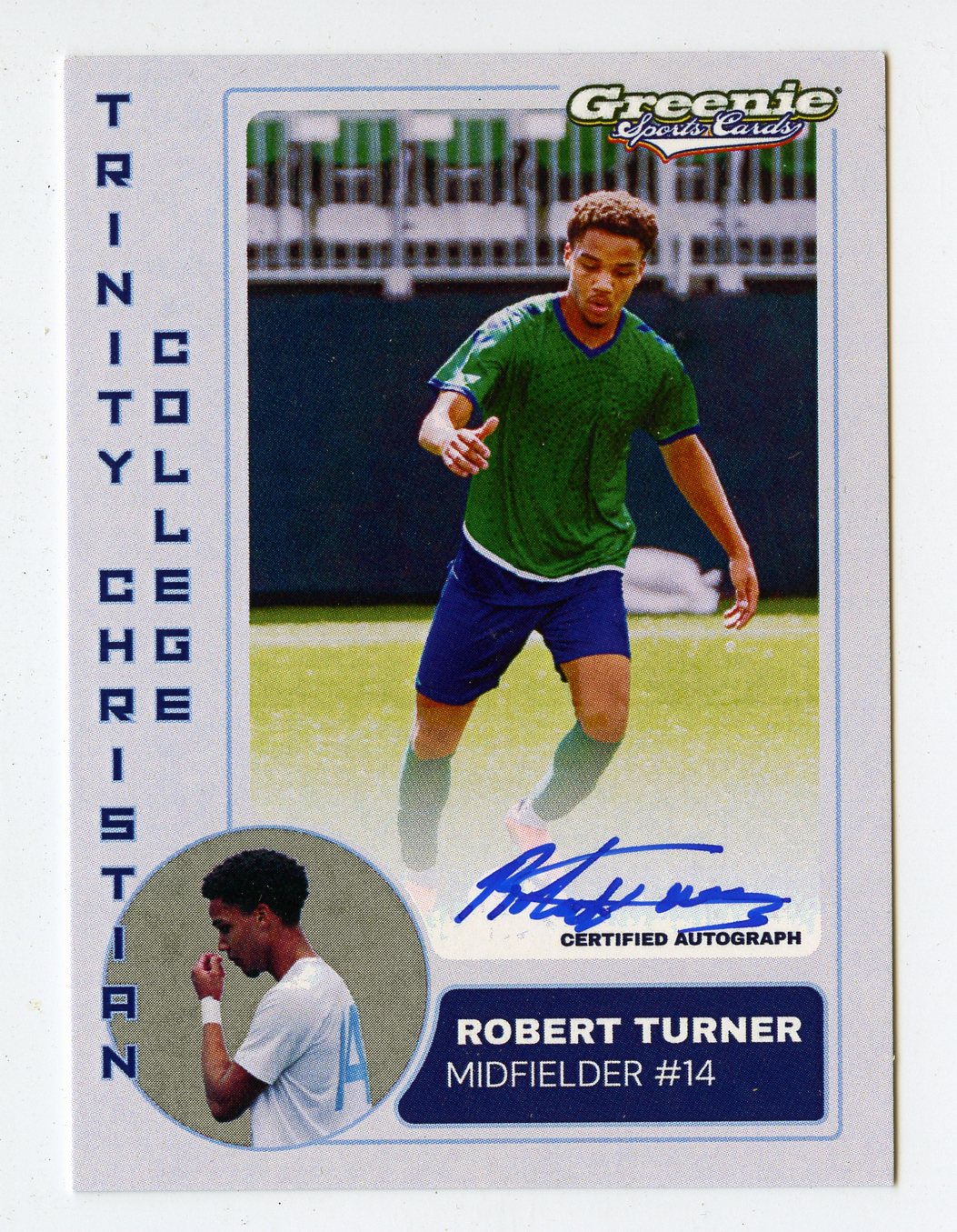 ROBERT TURNER Certified Autograph Trading Card 2025 Greenie Sports Cards NIL Trading Card